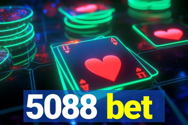 5088 bet