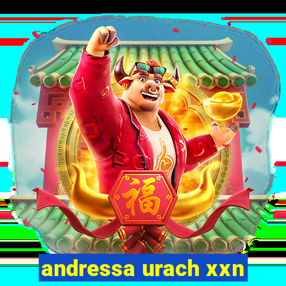 andressa urach xxn