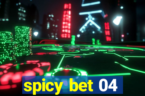 spicy bet 04