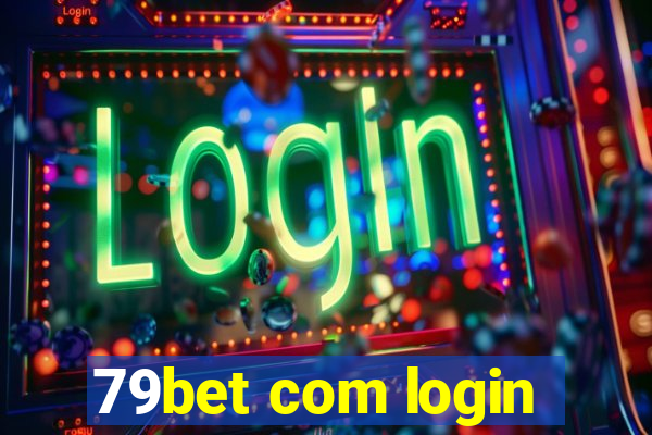 79bet com login