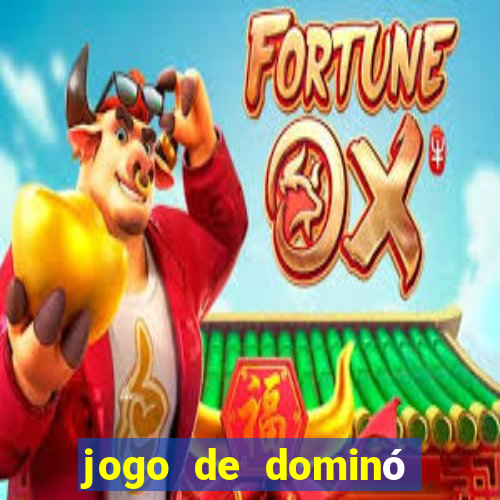 jogo de dominó online valendo dinheiro
