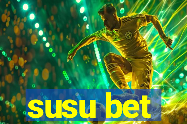 susu bet
