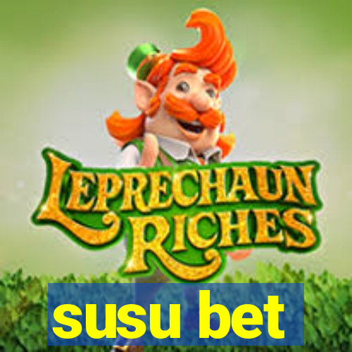 susu bet