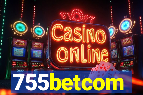 755betcom