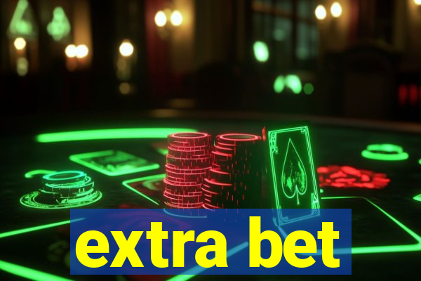 extra bet
