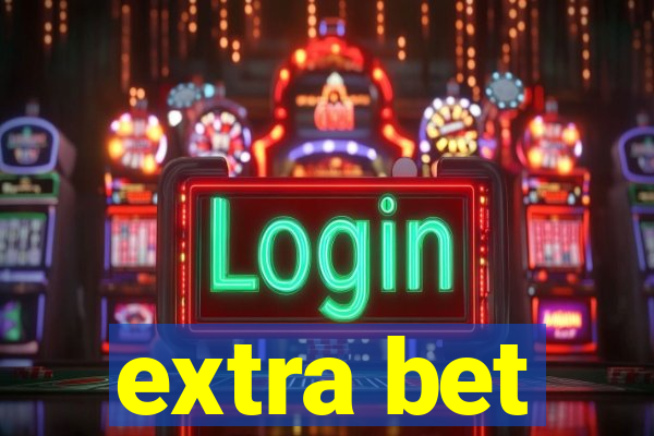 extra bet