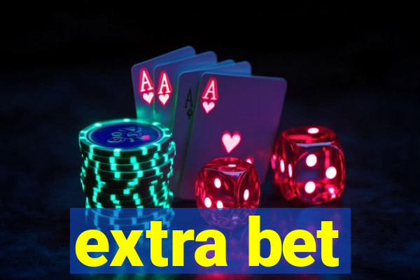 extra bet
