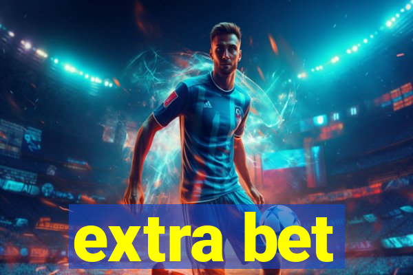 extra bet