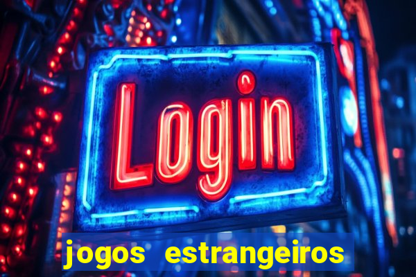 jogos estrangeiros para ganhar dinheiro