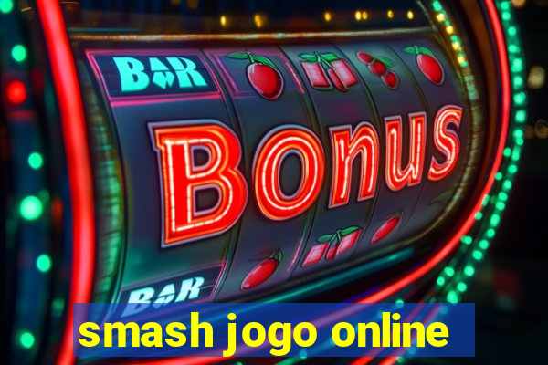 smash jogo online