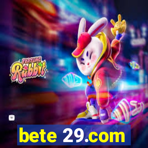 bete 29.com
