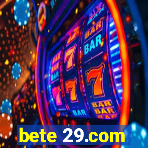 bete 29.com