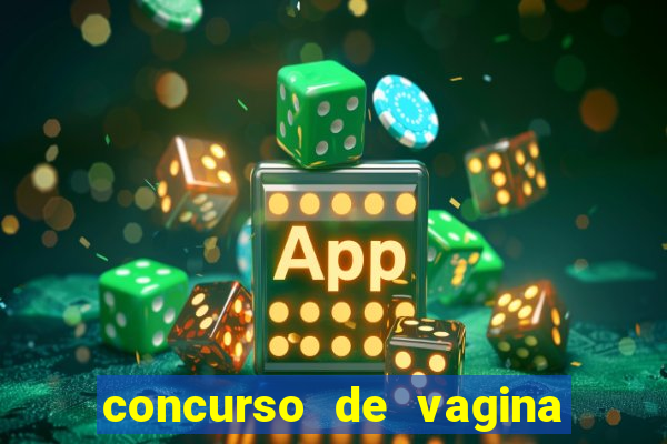 concurso de vagina mais bonita do brasil