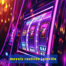 moveis rusticos joinville