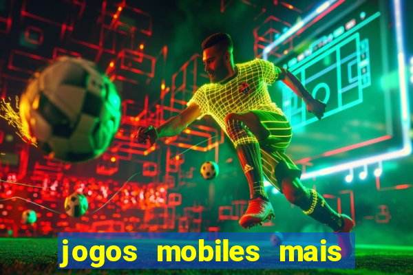 jogos mobiles mais jogados 2024