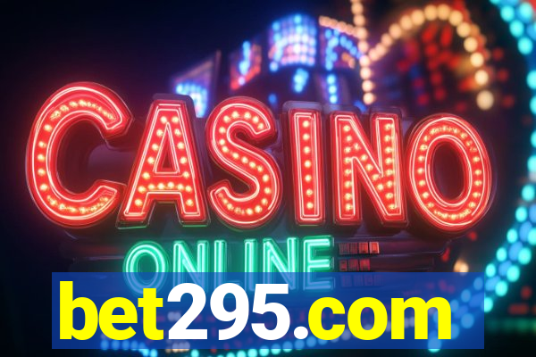 bet295.com