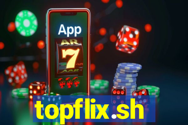 topflix.sh