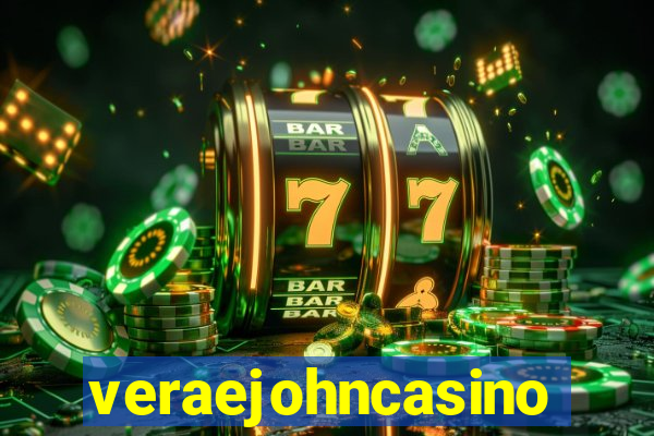 veraejohncasino