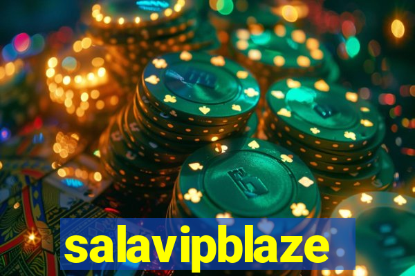 salavipblaze