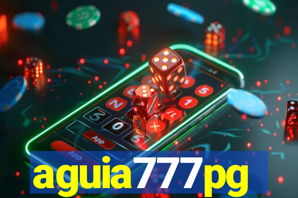 aguia777pg