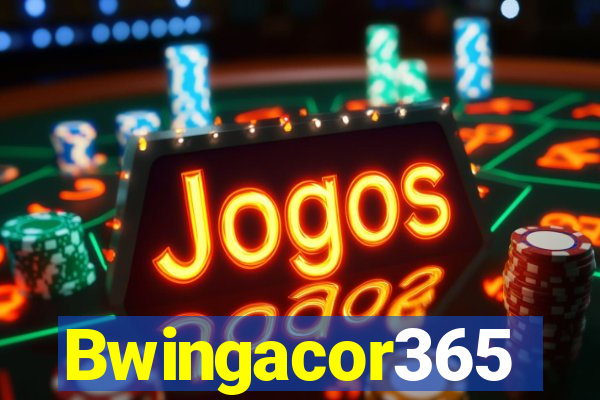 Bwingacor365