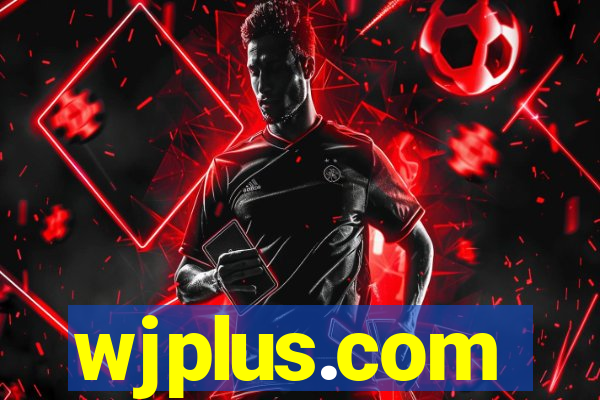 wjplus.com