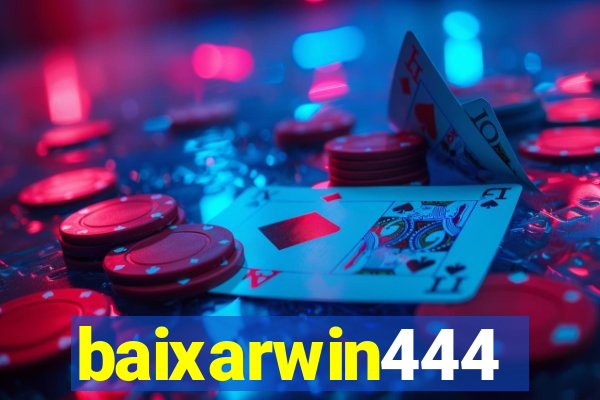 baixarwin444