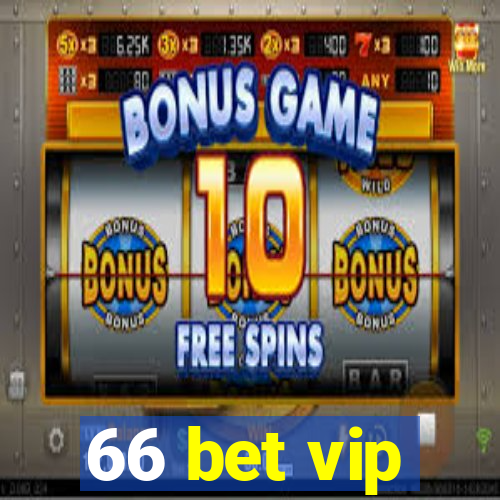 66 bet vip