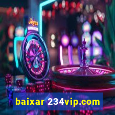 baixar 234vip.com