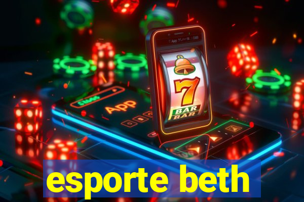 esporte beth