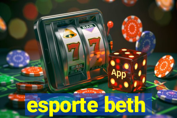 esporte beth