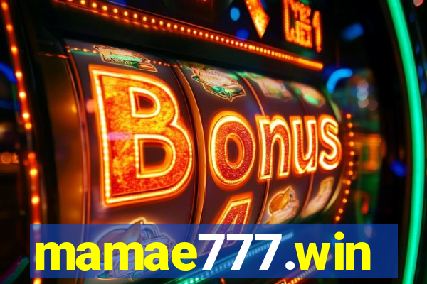 mamae777.win