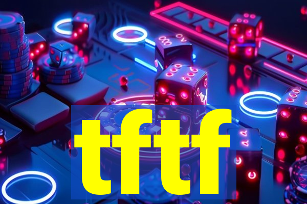 tftf