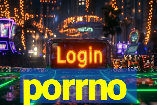 porrno