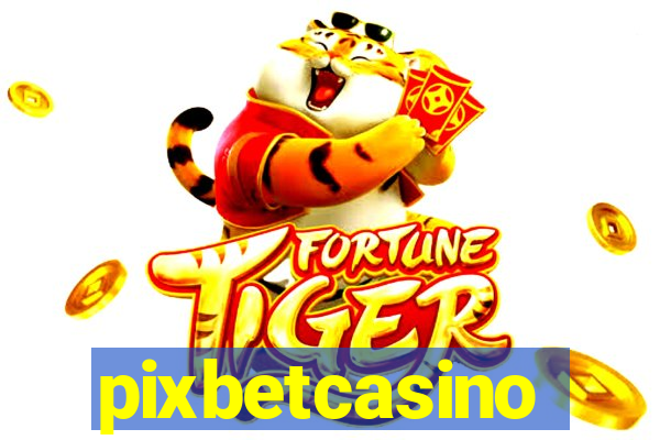 pixbetcasino