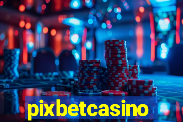 pixbetcasino