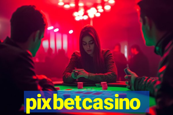 pixbetcasino