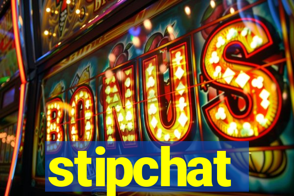 stipchat