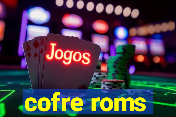 cofre roms
