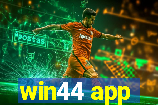 win44 app