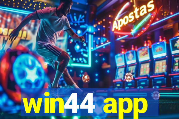 win44 app