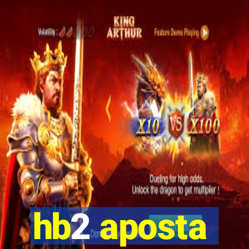 hb2 aposta