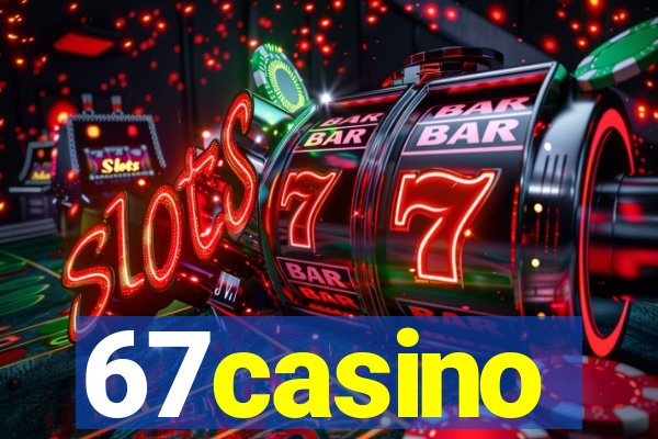 67casino