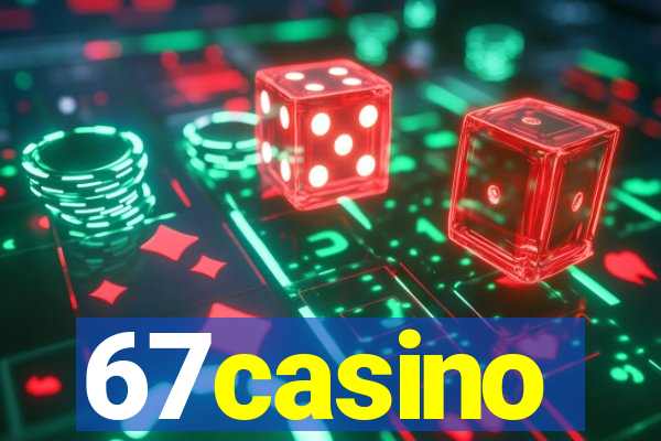 67casino