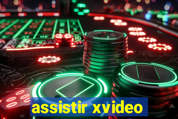 assistir xvideo