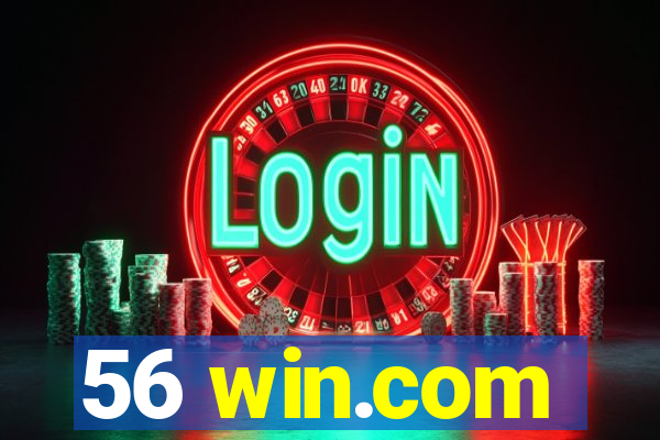 56 win.com
