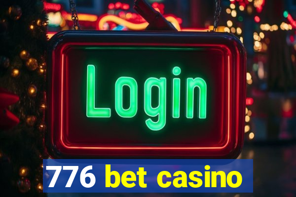 776 bet casino