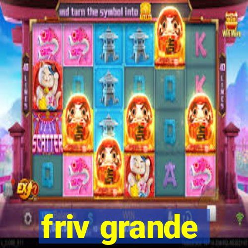 friv grande