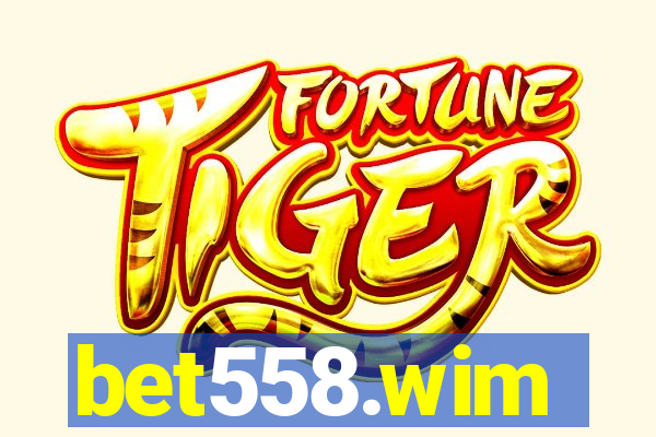 bet558.wim