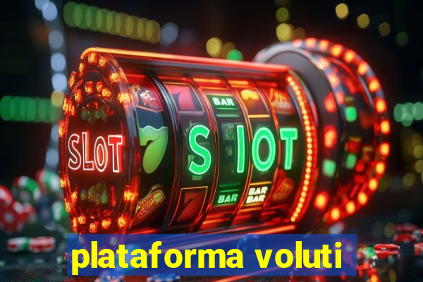 plataforma voluti
